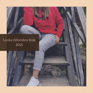 Looks Alfombra Roja 2021